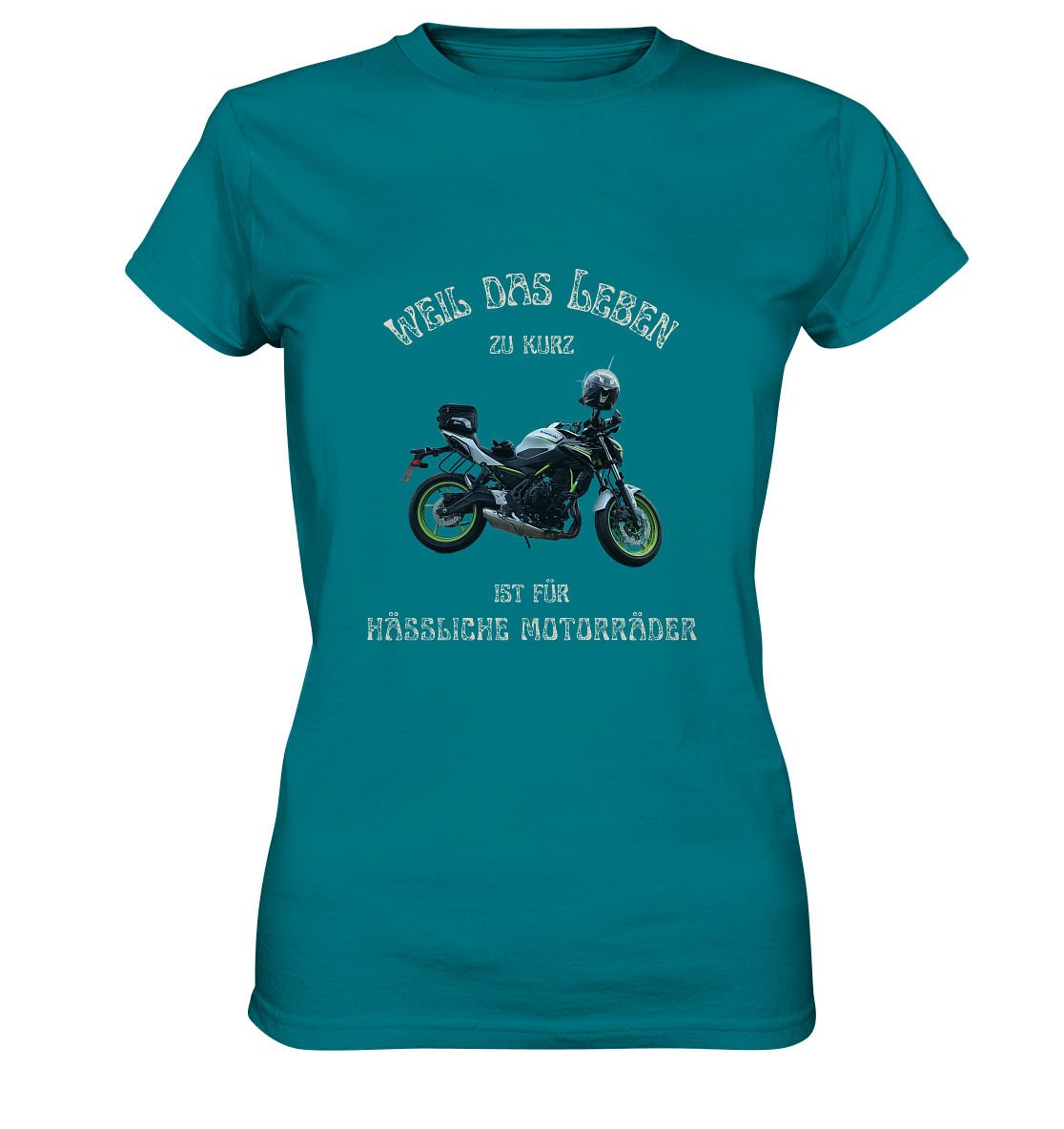 "Weil das Leben zu kurz ist für hässliche Motorräder" _ für Angelika | individualisiertes Damen-Shirt mit Motorrad-Foto und Spruch in hellem Design