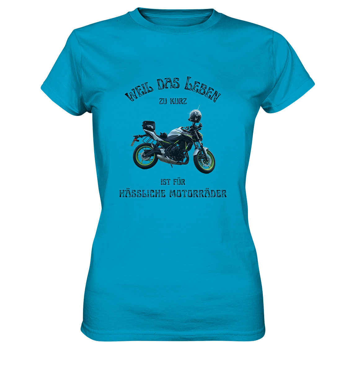 "Weil das Leben zu kurz ist für hässliche Motorräder" _ für Angelika | individualisiertes Damen-Shirt mit Motorrad-Foto und Spruch in dunklem Design