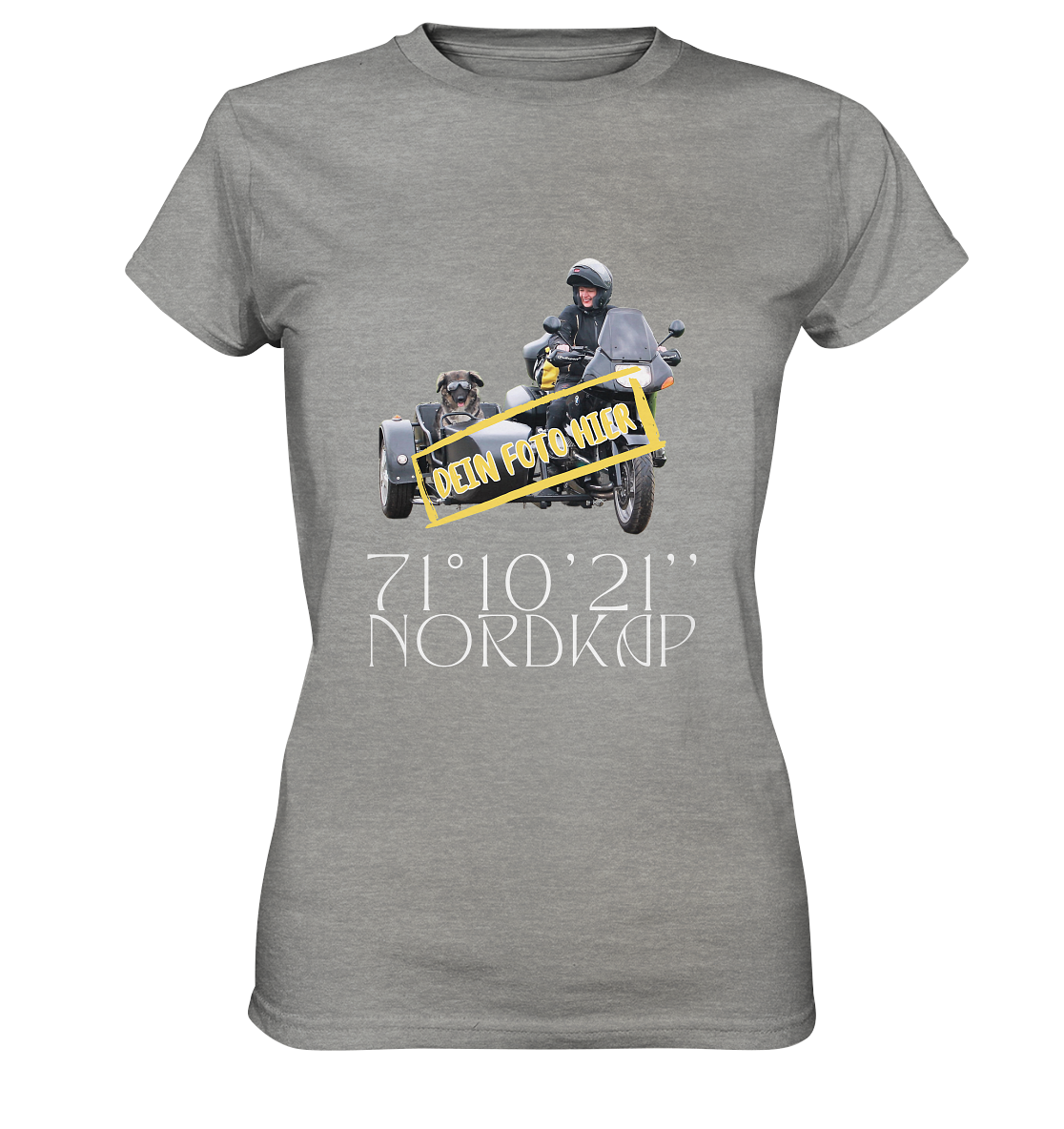 "Nordkap - 70° 10'21'' " _ mit deinem Foto | Damen-Shirt mit Motorrad-Aufdruck in hellem Design