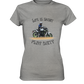"Life is short - play dirty" _ für Angelika | Damen-Shirt in dunklem Design