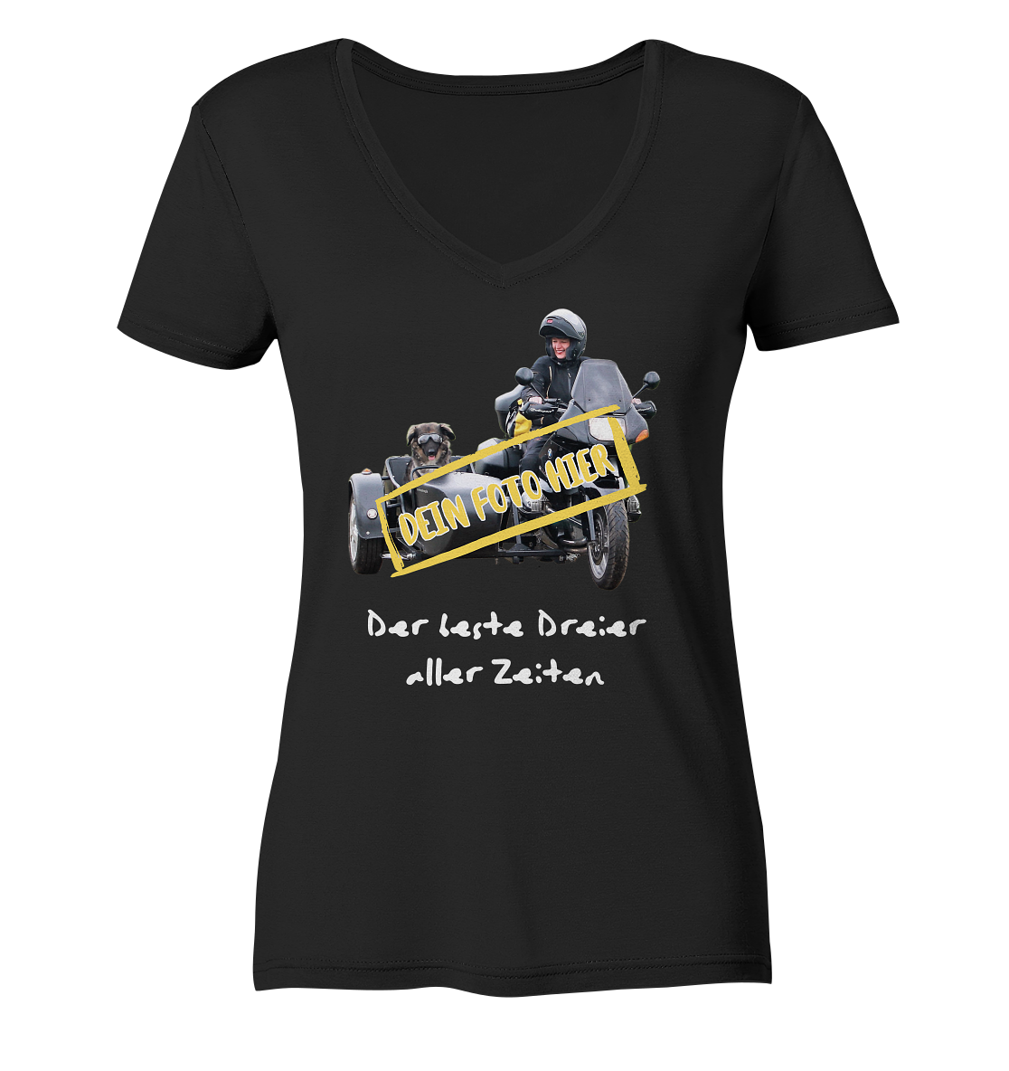 "Der beste Dreier aller Zeiten" _ mit deinem Foto | individualisierbares Damen-Shirt mit V-Ausschnitt und Motorrad-/ Gespann-Spruch in hellem Design, schwarz