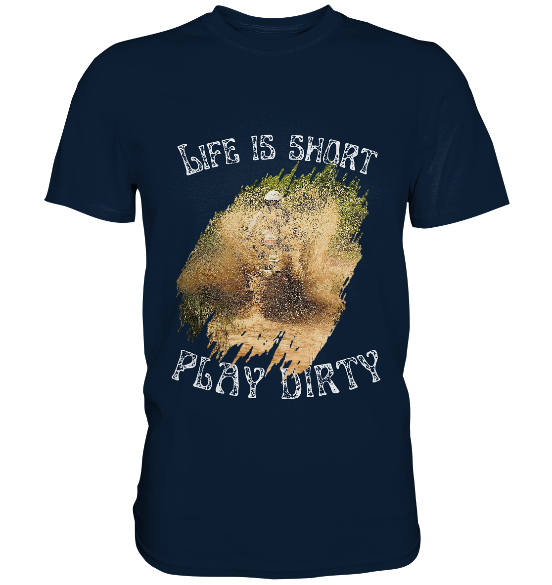"Life is short - play dirty" _ für Jürgen P. | Shirt mit Motorrad-aufdruck in hellem Design