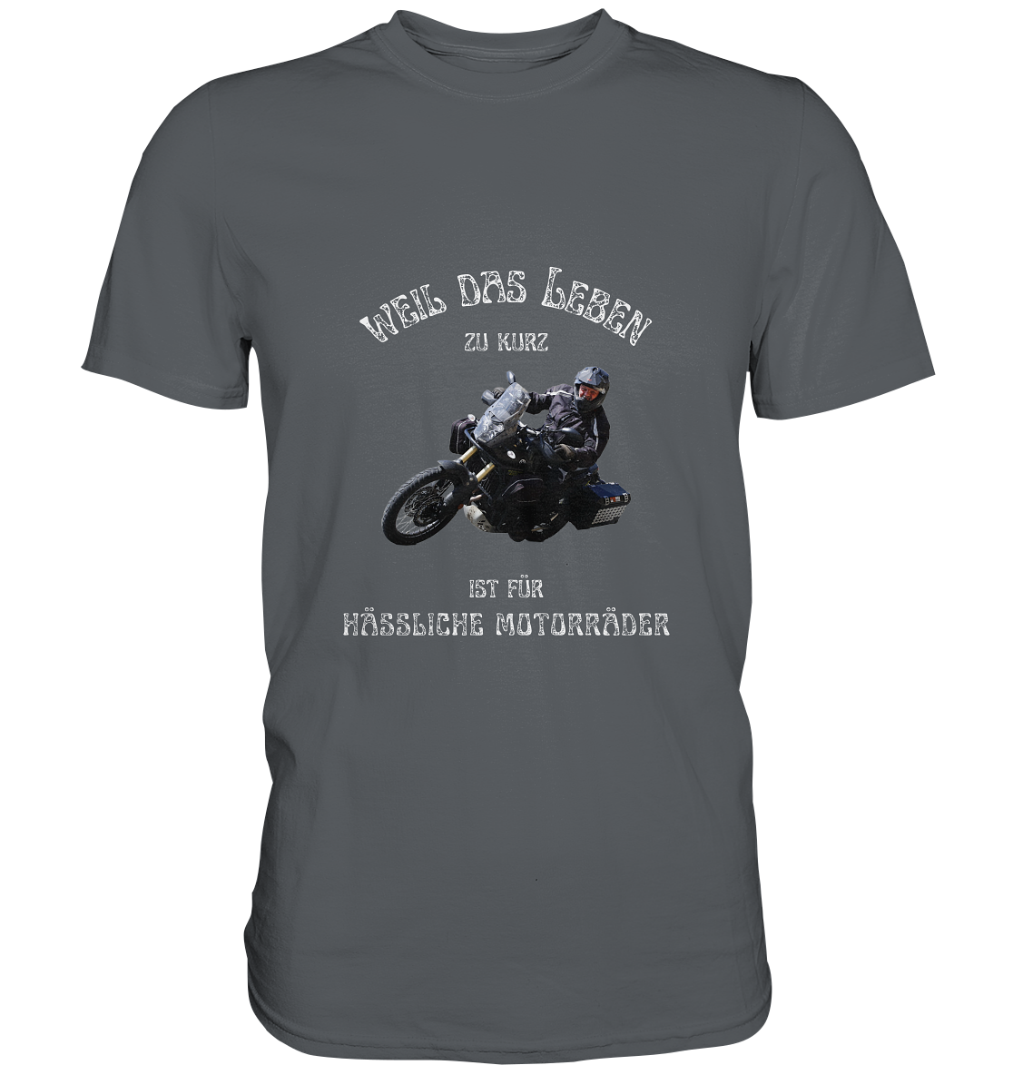 "Weil das Leben zu kurz ist für hässliche Motorräder" _ für Bernd Degwer | individualisiertes Herren-Shirt mit Foto und Motorradspruch in hellem Design