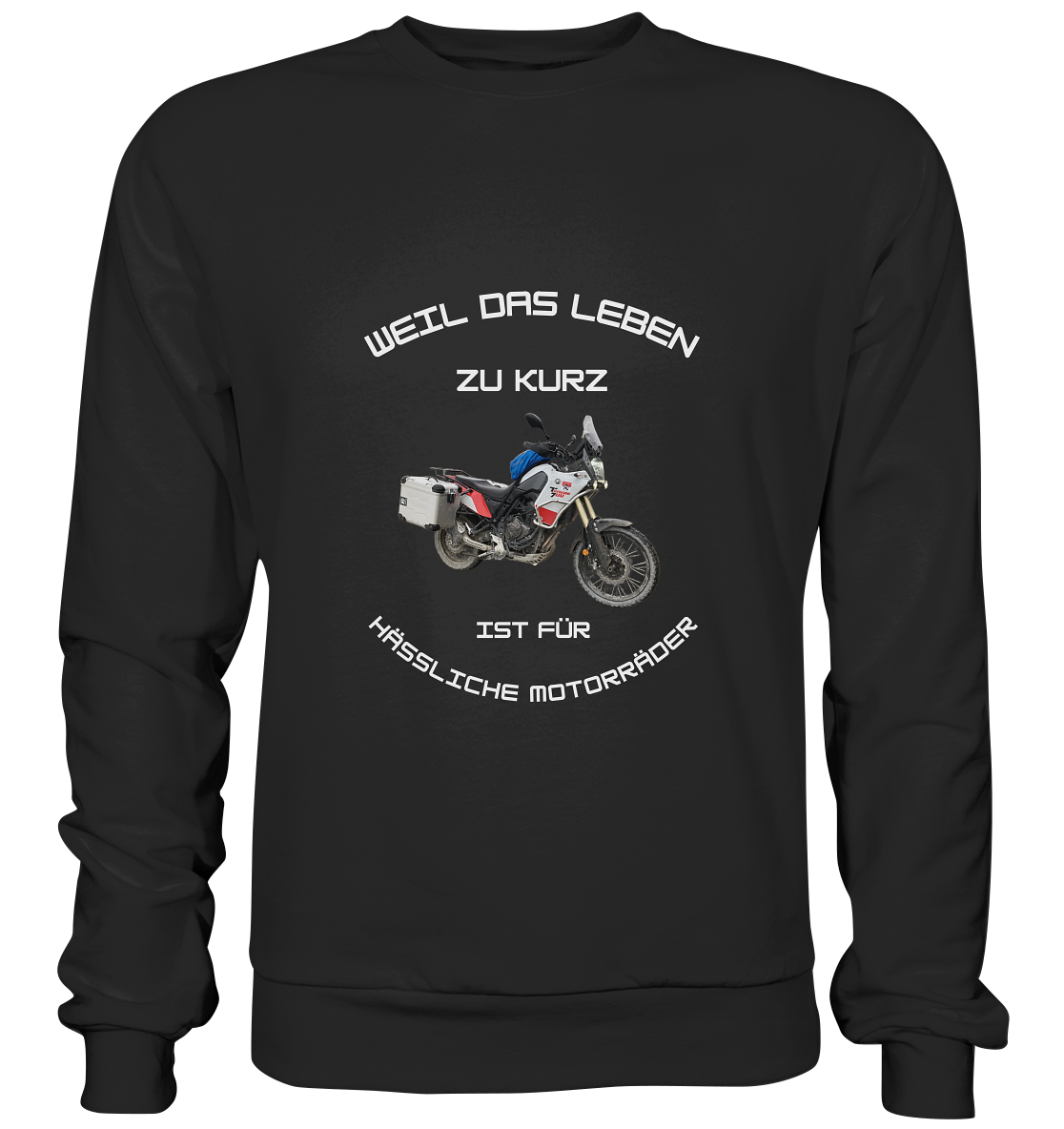 "Weil das Leben zu kurz ist für hässliche Motorräder" _ für Tim | individuelles Sweatshirt mit Foto und Motorrad-Spruch in hellem Design