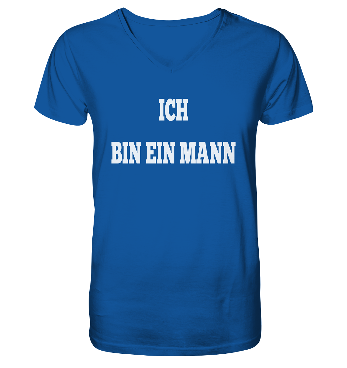 T-Shirt Herren, V-Ausschnitt, mit weißem Aufdruck "Ich bin ein Mann - ich kann tun und lassen, was meine Frau will." hell blau