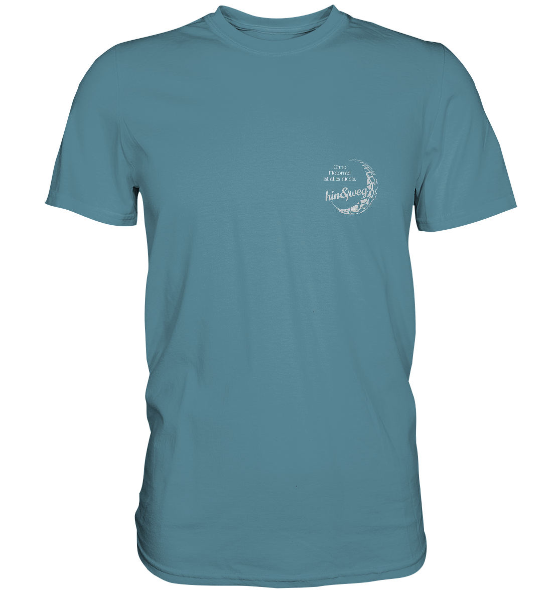 Herren-T-Shirt Rundhals, weißer Aufdruck: Logo hin und weg mit Spruch "Ohne Motorrad ist alles nichts.", hell blau